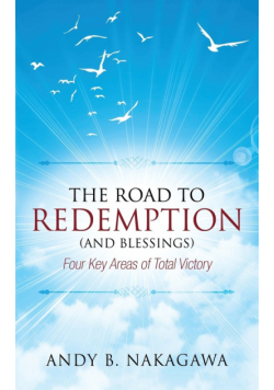 The Road to Redemption (and Blessings)