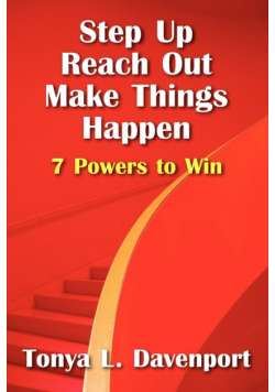 Step Up Reach Out Make Things Happen