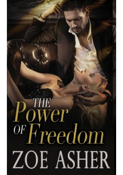 The Power of Freedom