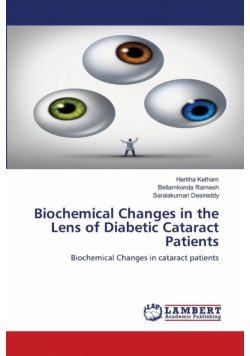 Biochemical Changes in the Lens of Diabetic Cataract Patients