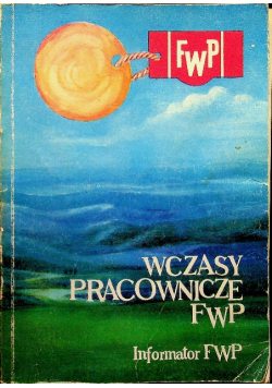 Wczasy pracownicze FWP