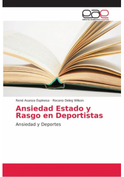 Ansiedad Estado y Rasgo en Deportistas