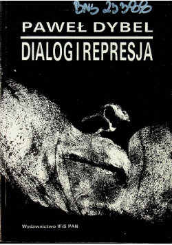 Dialog i represja