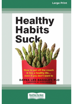 Healthy Habits Suck