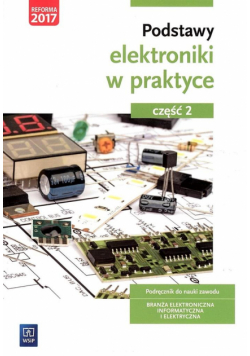 Podstawy elektroniki w praktyce cz.2 WSiP