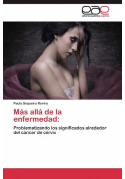 Más allá de la enfermedad