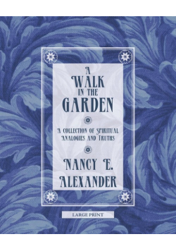 A Walk in the Garden