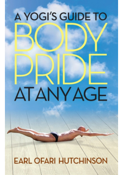 A Yogi's Guide to Body Pride at Any Age