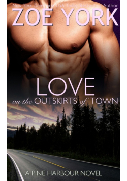 Love on the Outskirts of Town