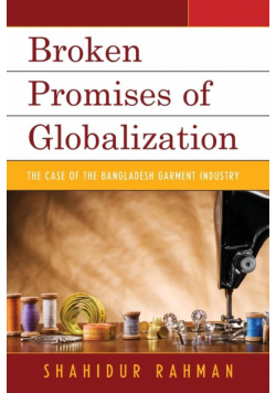 Broken Promises of Globalization