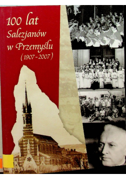 100 lat Salezjanów w Przemyślu