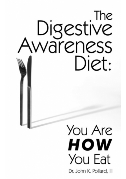 The Digestive Awareness Diet