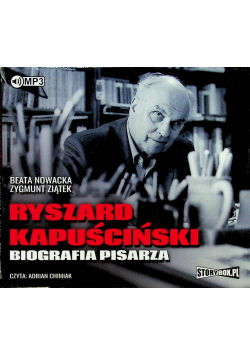 Ryszard Kapuściński Biografia pisarza audiobook NOWA