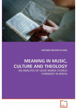 Meaning In Music, Culture And Theology