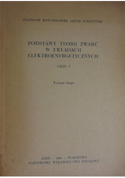 Podstawy Teorii Zwarć w układach elektroenergetycznych, część I