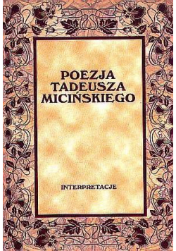 Poezja Tadeusza Micińskiego