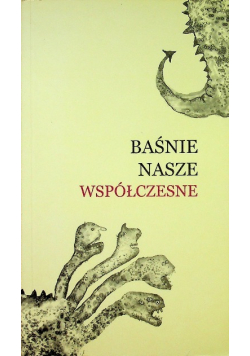 Baśnie nasze Współczesne