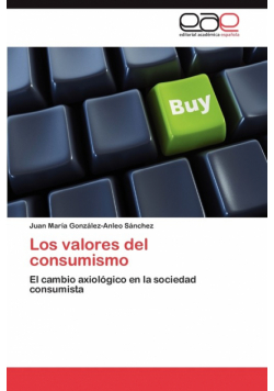 Los valores del consumismo