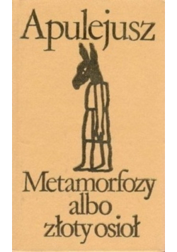 Metamorfozy albo Złoty Osioł