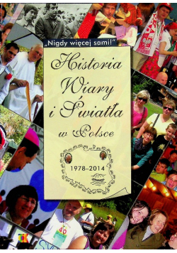 Historia wiary i światła w polsce