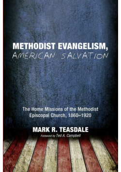 Methodist Evangelism, American Salvation