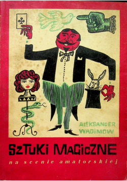 Sztuki magiczne na scenie amatorskiej