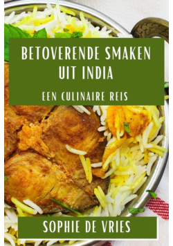 Betoverende Smaken uit India