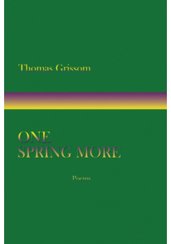One Spring More, Poems