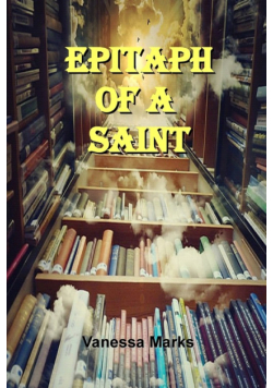 Epitaph of a Saint