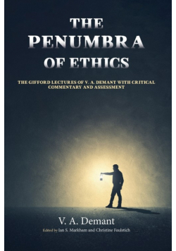 The Penumbra of Ethics