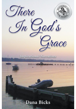 There In God's Grace