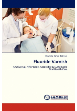 Fluoride Varnish