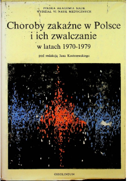 Choroby zakaźne w Polsce i ich zwalczanie w latach 1919 1962