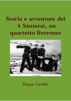 Storia e avventure dei 4 Samurai