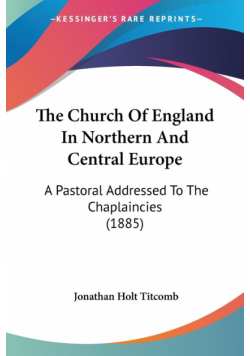 The Church Of England In Northern And Central Europe