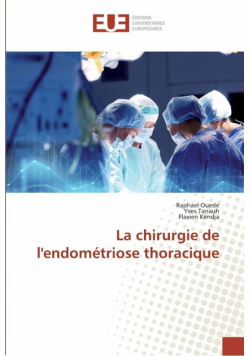 La chirurgie de l'endométriose thoracique