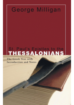 St. Paul's Epistles to the Thessalonians