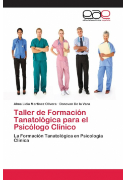 Taller de Formación Tanatológica para el Psicólogo Clínico