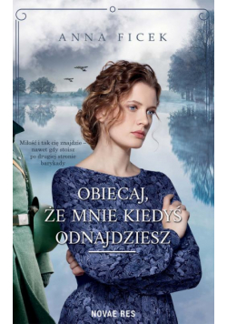 Obiecaj, że mnie kiedyś odnajdziesz
