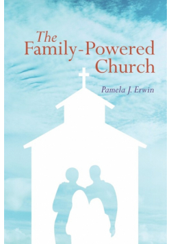 The Family-Powered Church