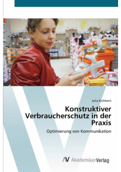 Konstruktiver Verbraucherschutz in der Praxis