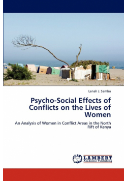 Psycho-Social Effects of Conflicts on the Lives of Women