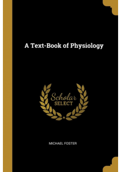 A Text-Book of Physiology
