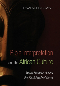 Bible Interpretation and the African Culture