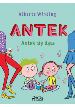 Antek (3) - Antek się dąsa