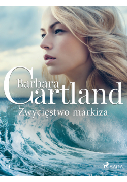 Zwycięstwo markiza - Ponadczasowe historie miłosne Barbary Cartland