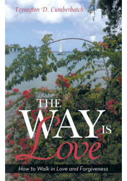 The Way Is Love
