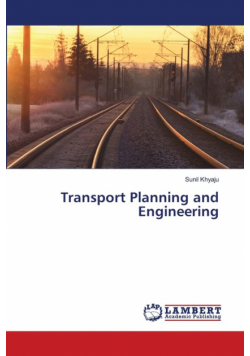 Transport Planning and Engineering