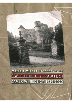 Ćwiczenia z Pamięci Zamek w Niedzicy