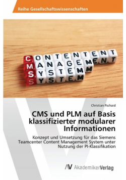CMS und PLM auf Basis klassifizierter modularer Informationen